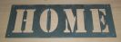 Zinken stencil HOME